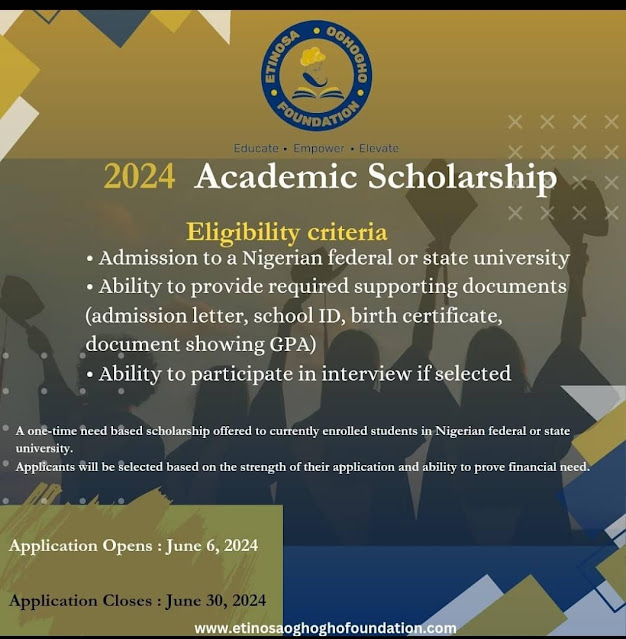 Etinosa Oghogho Foundation (EOF) Academic Scholarship 2024